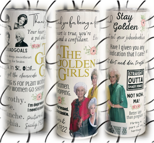 The Golden Girls 20oz Skinny Tumbler