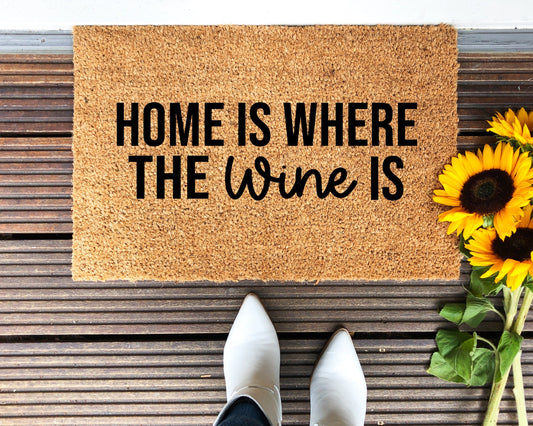 Home Is Where The Wine Is Doormat